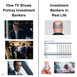 Investment Bankers in TV Shows vs Investment Bankers In Real Life