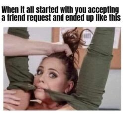 It All Started With A Friend Request