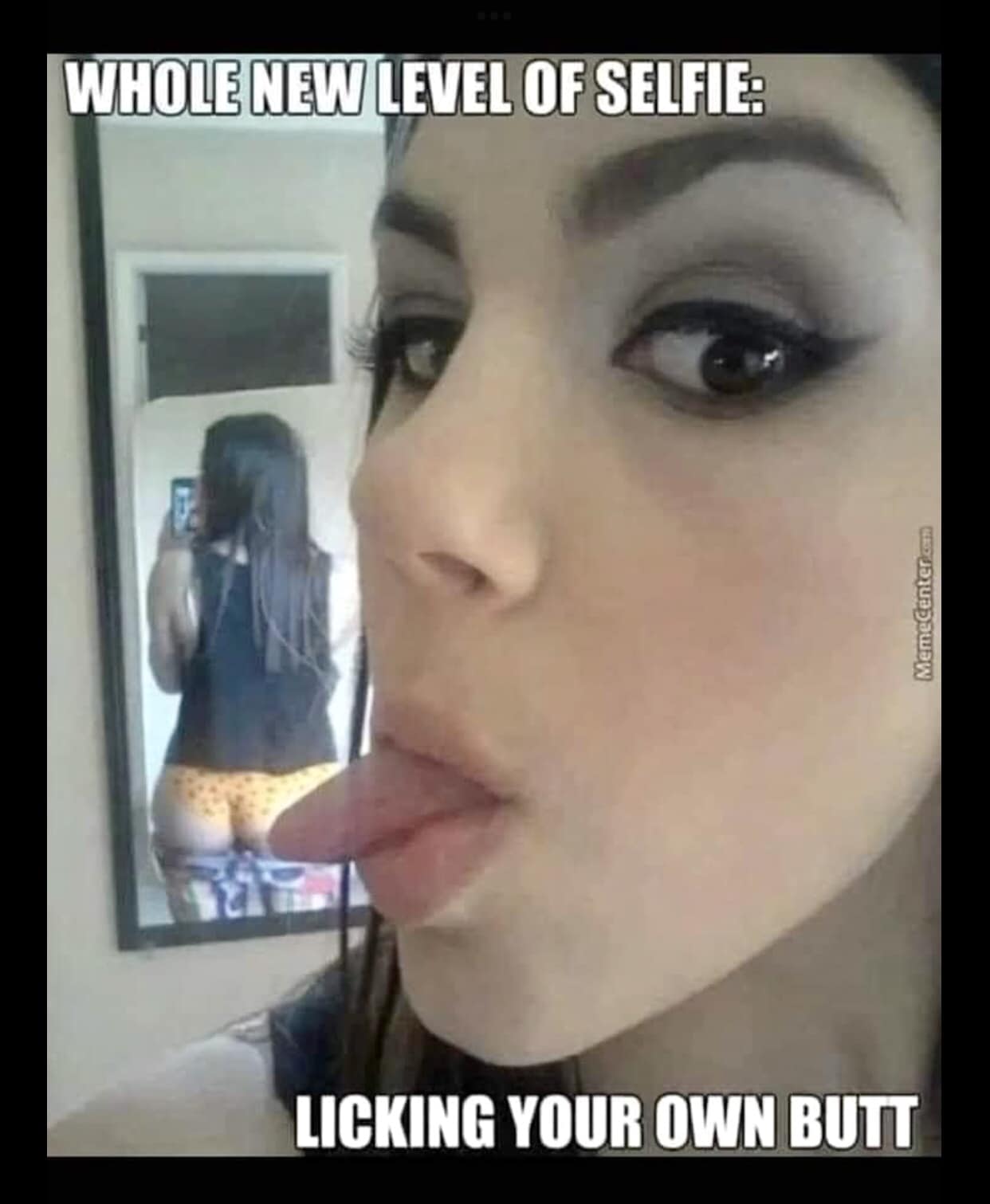 Licking Your Own Butt Selfie