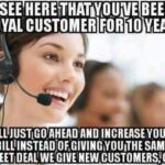 Loyal Customer For 10 Years