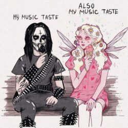My Music Taste Also My Music Taste meme black metal