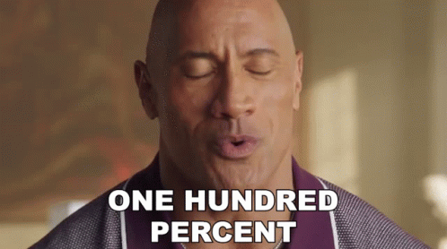 One Hundred Percent Dwayne The Rock Johnson GIF