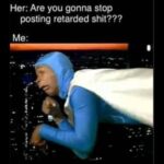Posting Retarded Shit