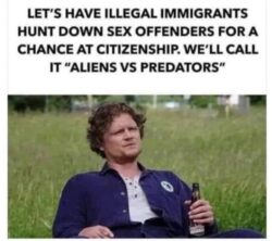 Redneck Wisdom Aliens vs Predators