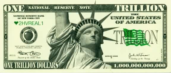 TRILLION Dollar Bill