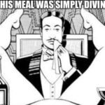 This Meal Was Simply Divine
