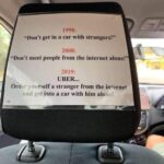 UBER changed everything - Don't get in a car with strangers - Don't meet people from the internet alone