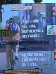 Watch Out For Dumb Fucks On Bikes
