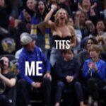 What Game Me tits meme