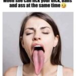 When She Can Lick Your Dick Balls And Ass At The Same Time
