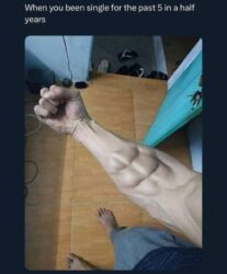 When you been single for the past 5 in a half years - Right forearm with abs