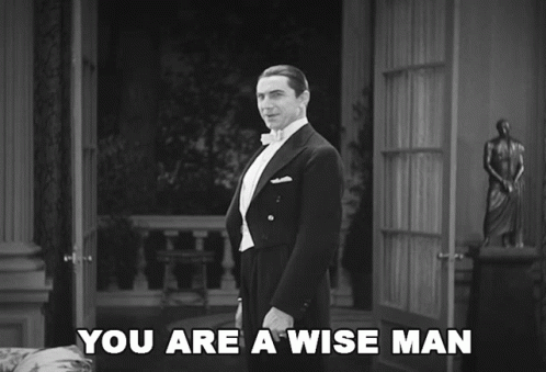 You Are A Wise Man Count Dracula GIF