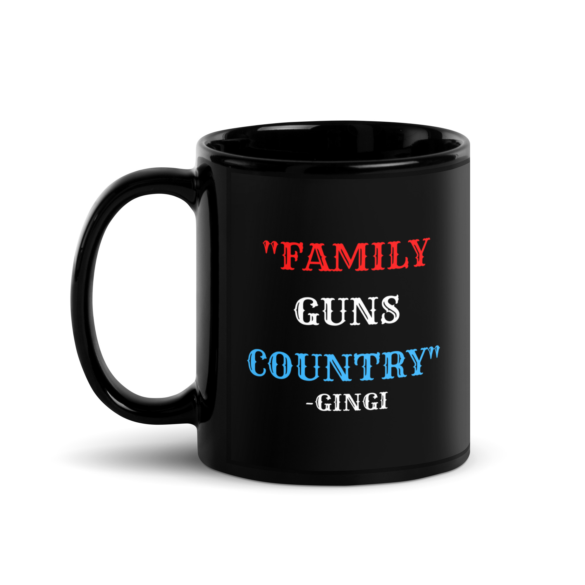 FAMILY GUNS COUNTRY (red white and blue) Gingi Coffee Mug - Image 2