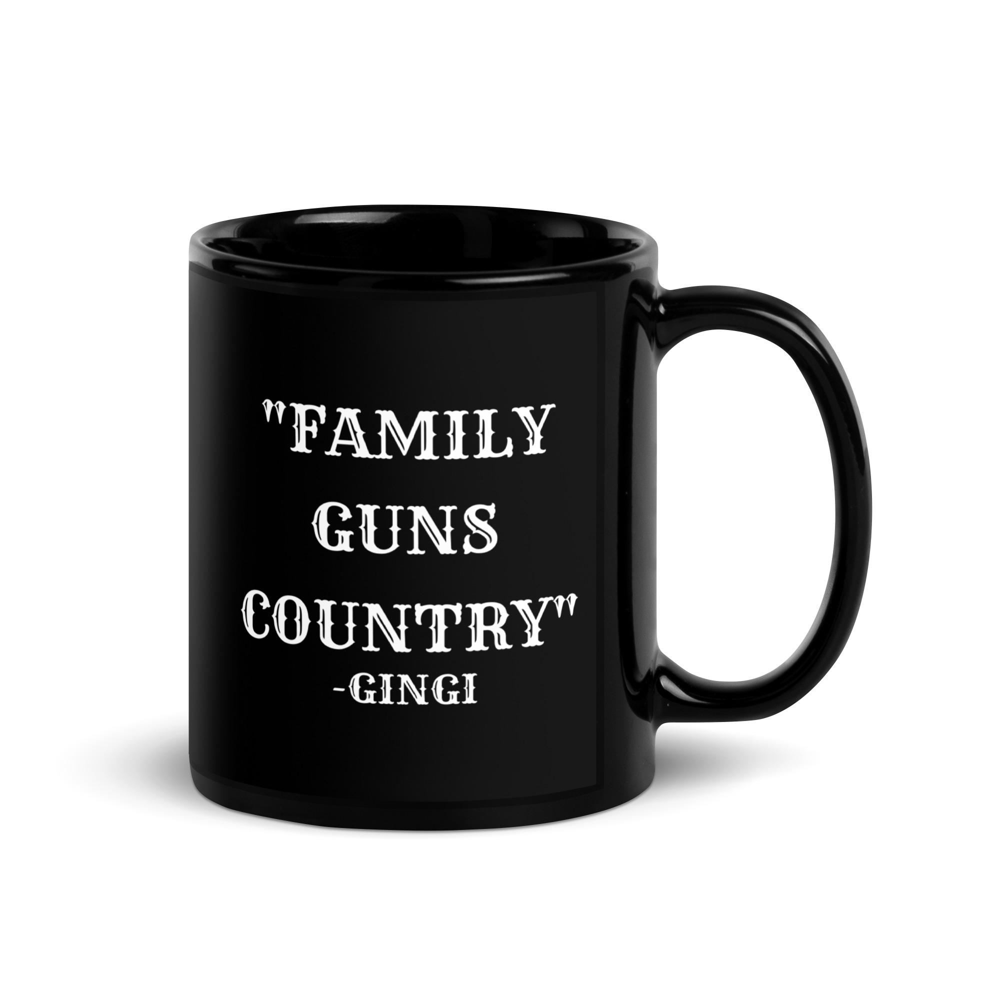 FAMILY GUNS COUNTRY Gingi Black Coffee Mug