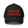 SUPER CRACKER (in full size red letters) Flexfit Baseball Cap