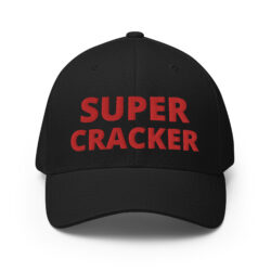 SUPER CRACKER (in full size red letters) Flexfit Baseball Cap