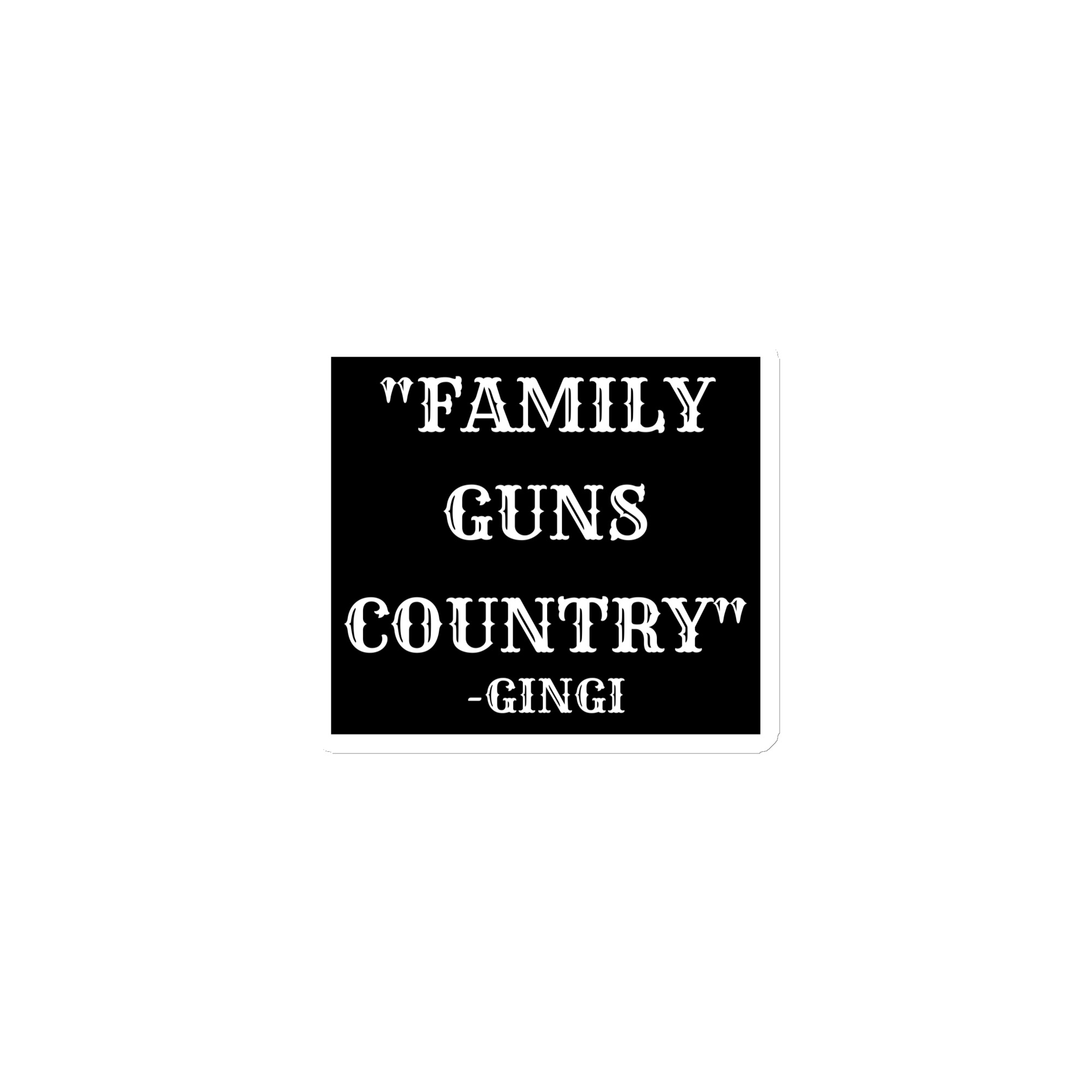 FAMILY GUNS COUNTRY Gingi Magnet - Image 2