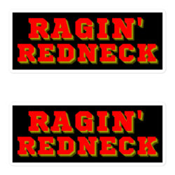 RAGIN' REDNECK Sticker Pack