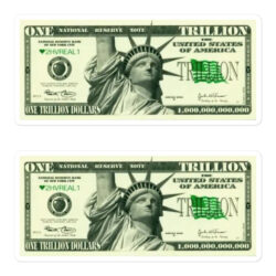 ONE TRILLION DOLLARS Bill Sticker Pack