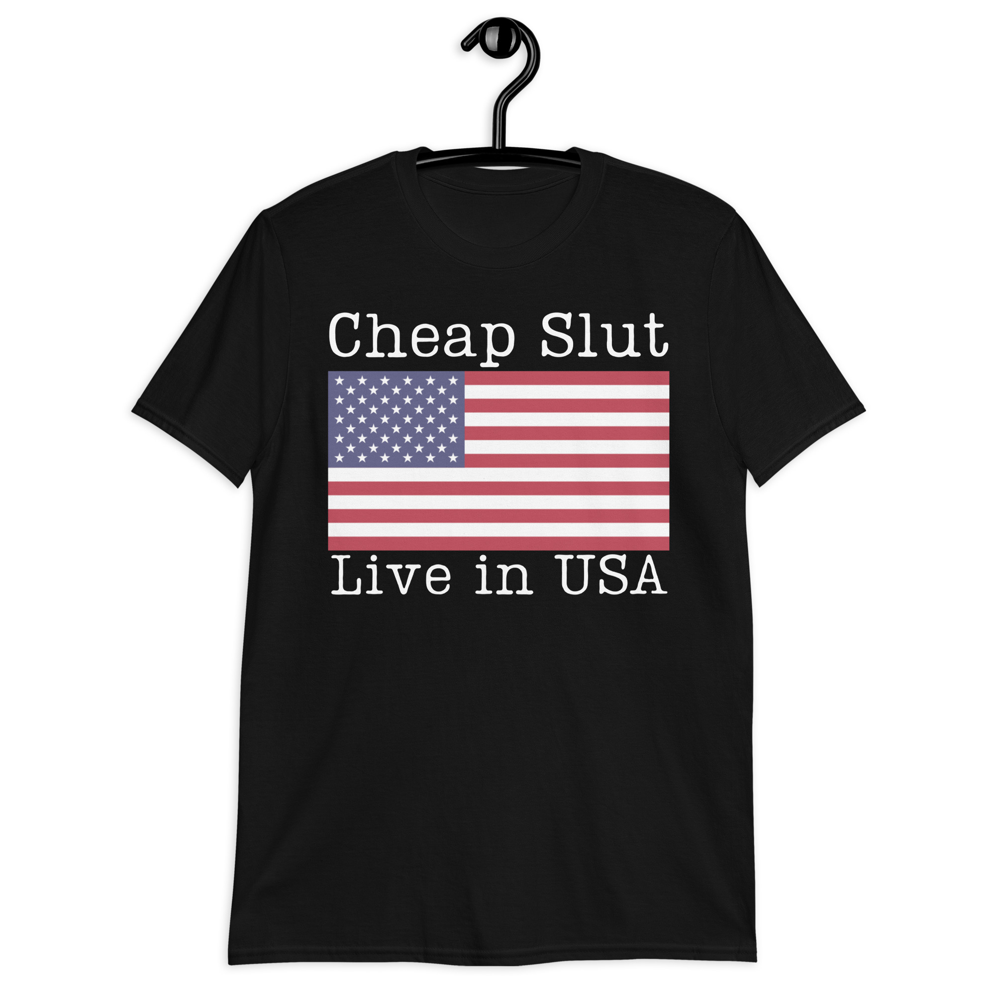 Cheap Slut Live in USA T-Shirt - Image 2