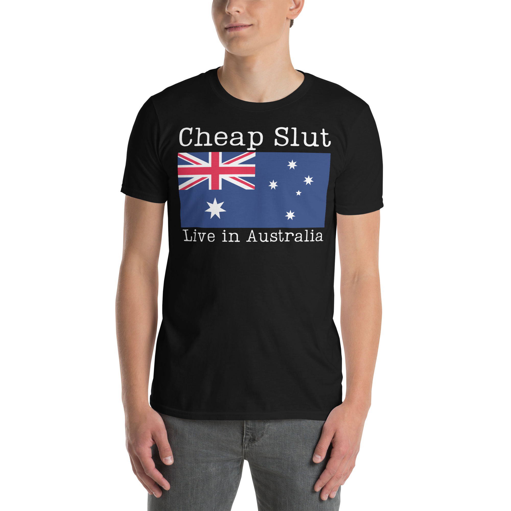 Cheap Slut Live in Australia T-Shirt - Image 2