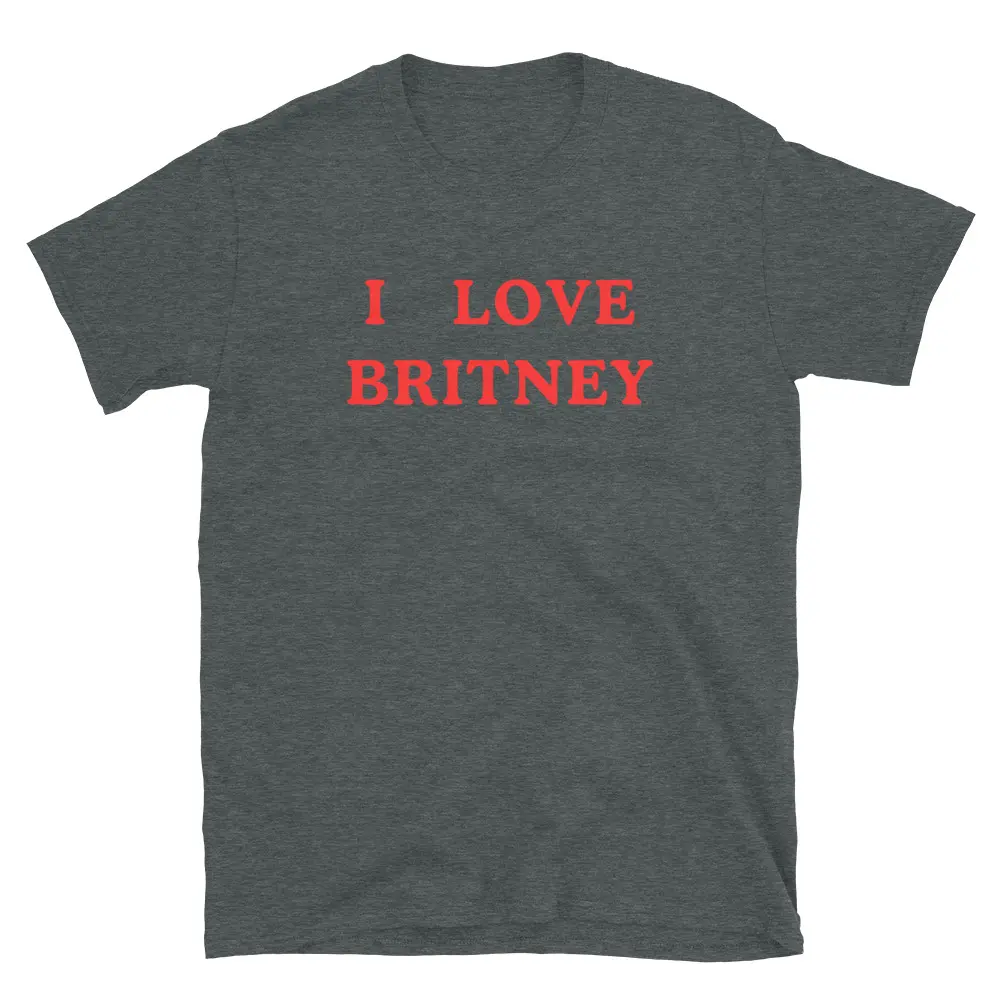 Mest I Love Britney T-Shirt - Image 6