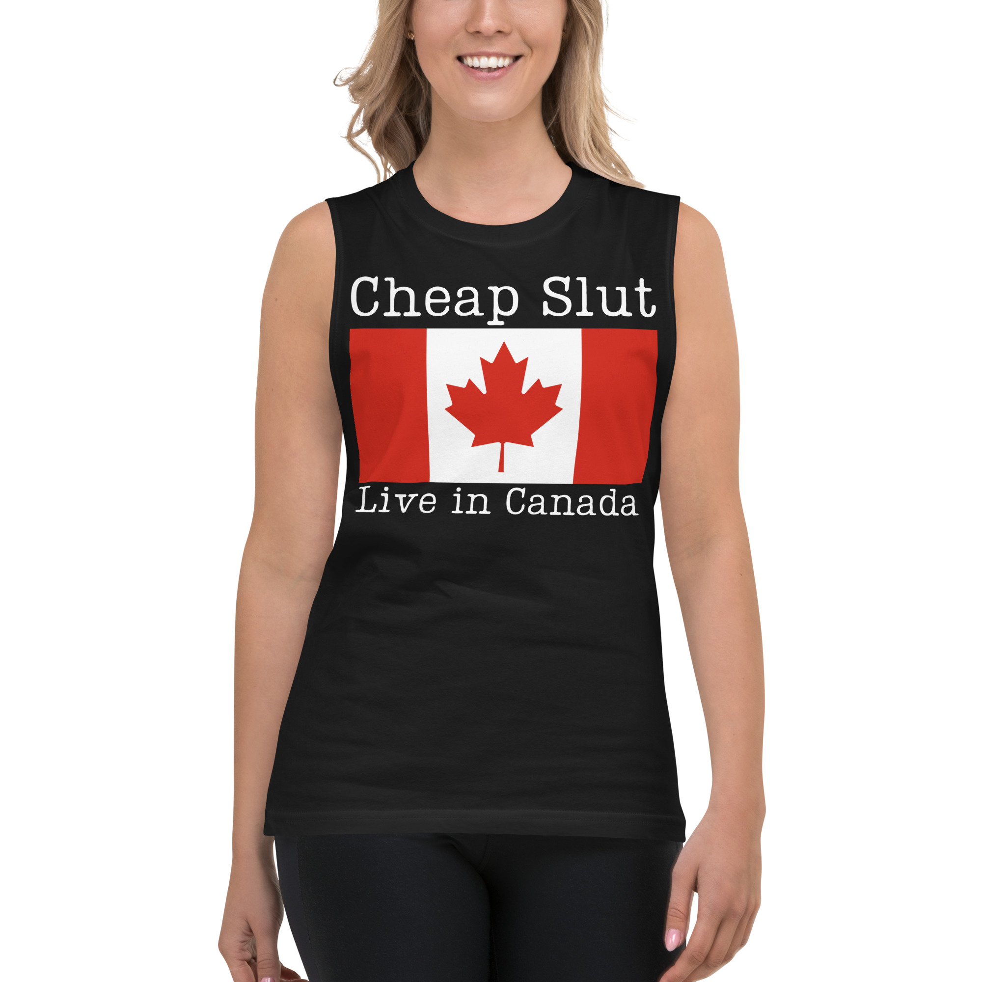 Cheap Slut Live in Canada Shirt - Image 3