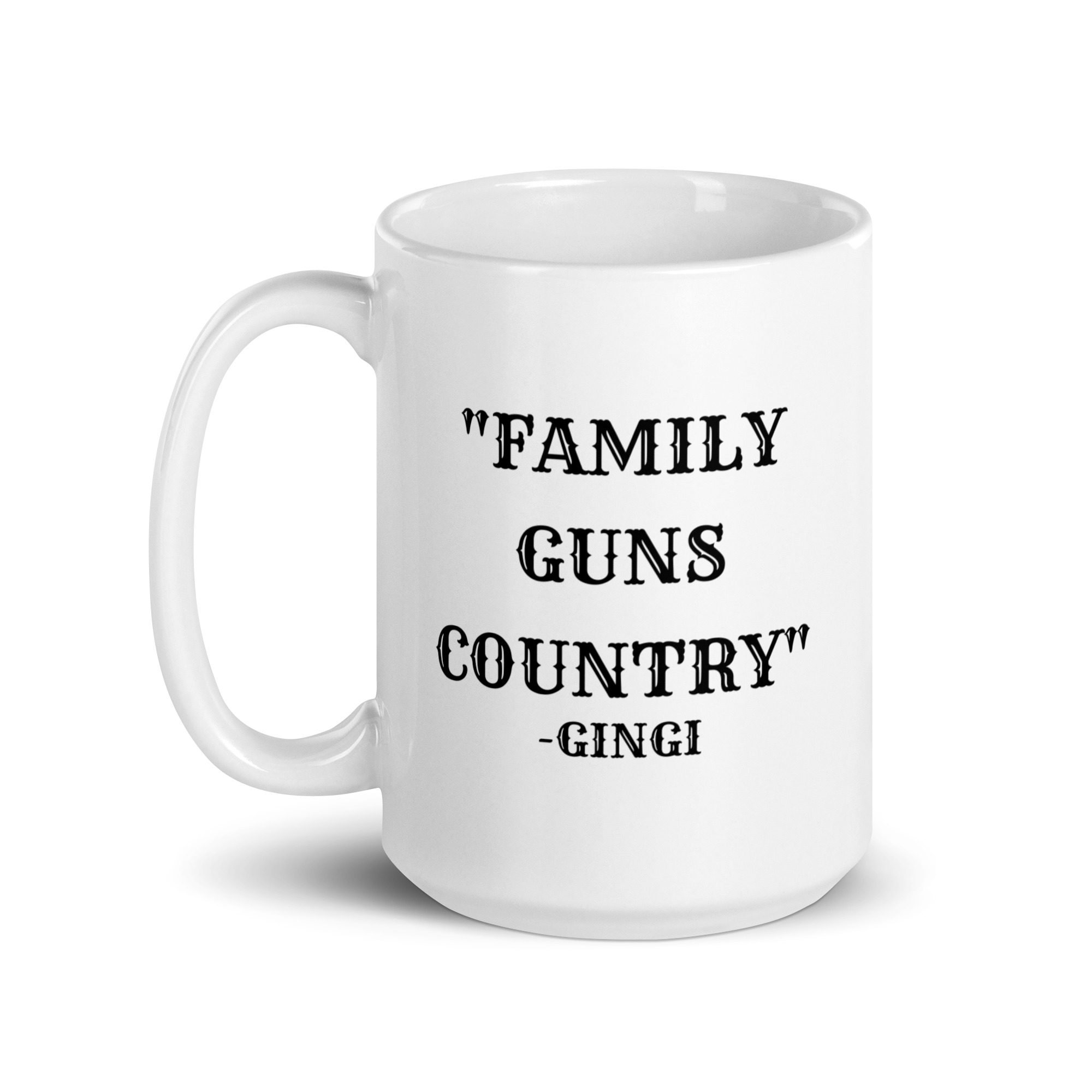 'Family Guns Country' Gingi (in black letters) mug - Image 5