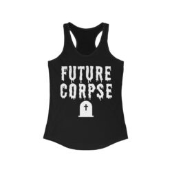 FUTURE CORPSE - Tombstone Women's Tank Top