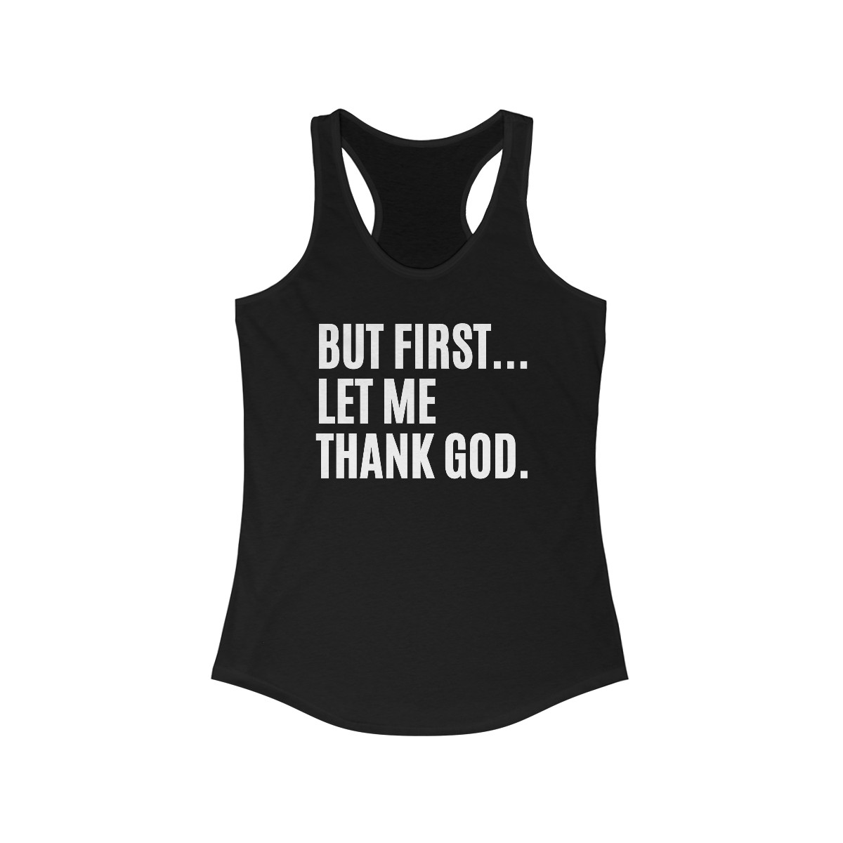 But First Let Me Thank God Women's Tank Top - Image 3