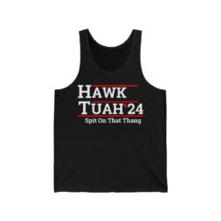 HAWK TUAH 2024 Spit On That Thang Tank Top