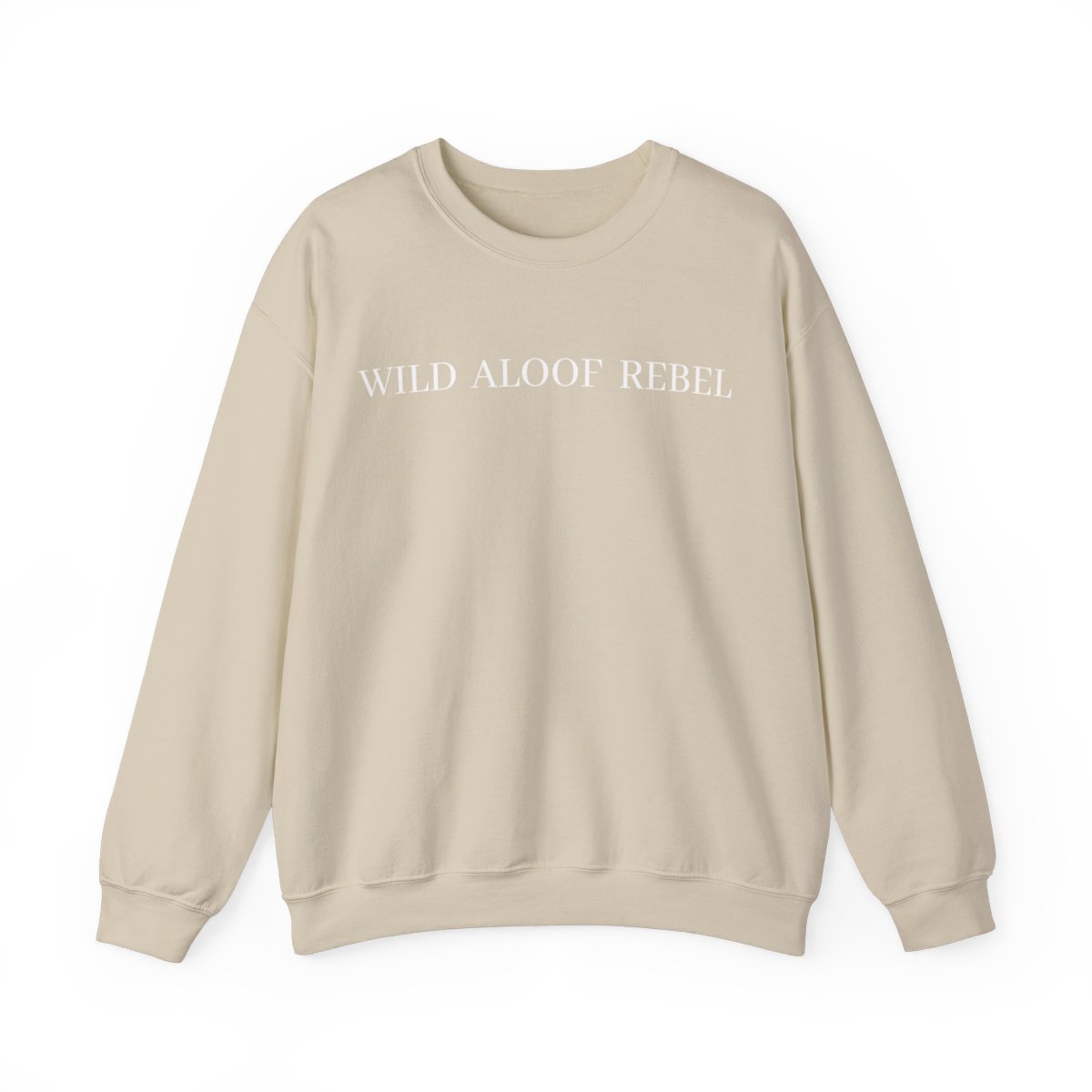 WILD ALOOF REBEL (in white letters) Sweatshirt - Image 4