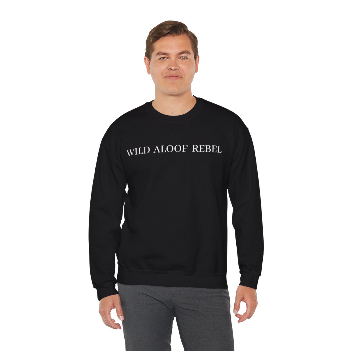 WILD ALOOF REBEL (in white letters) Sweatshirt - Image 2