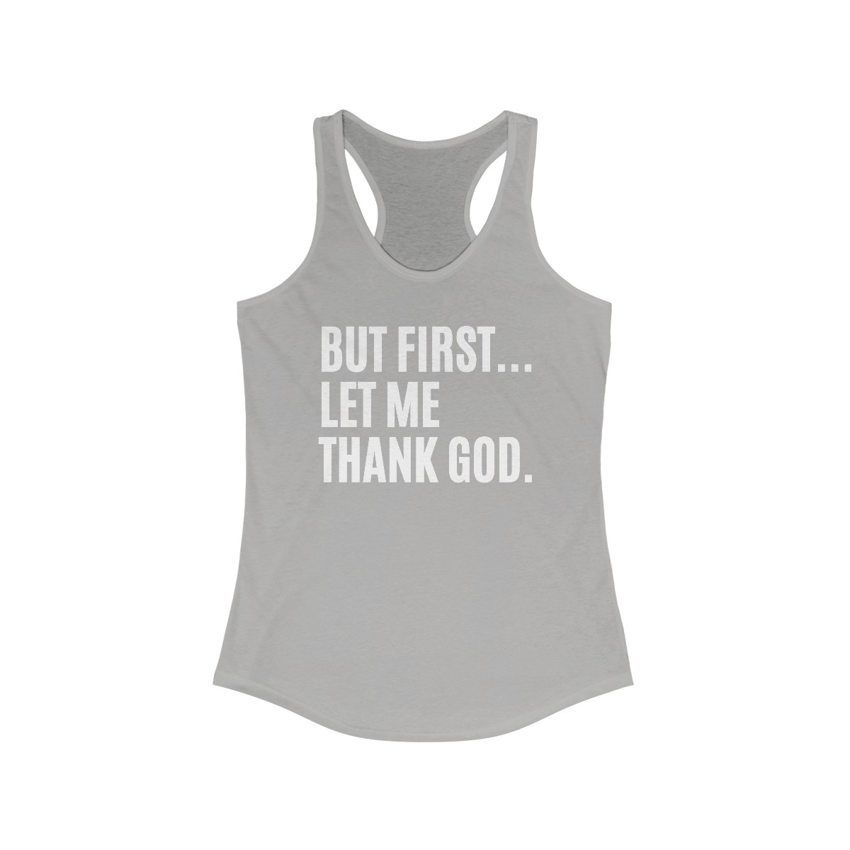 But First Let Me Thank God Women's Tank Top - Image 4