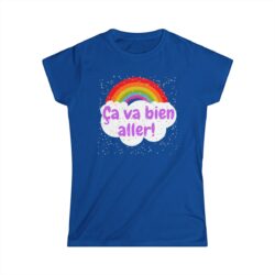 Ça va bien aller! Avec Étoiles Filantes T-Shirt pour Femmes