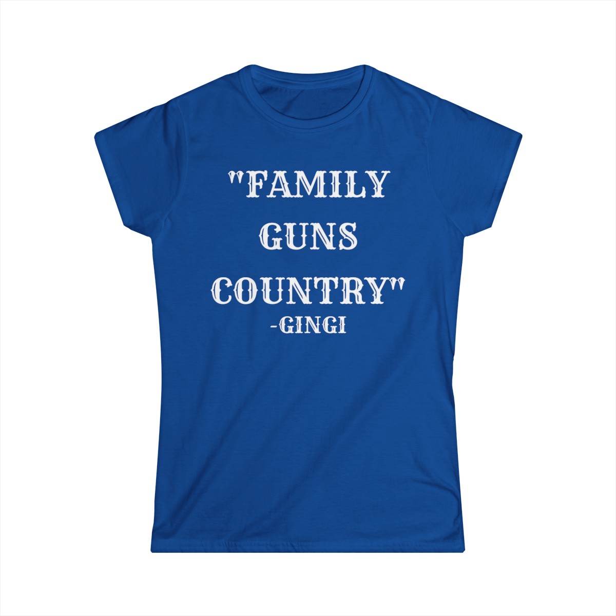 FAMILY GUNS COUNTRY Gingi Women's T-Shirt - Image 5