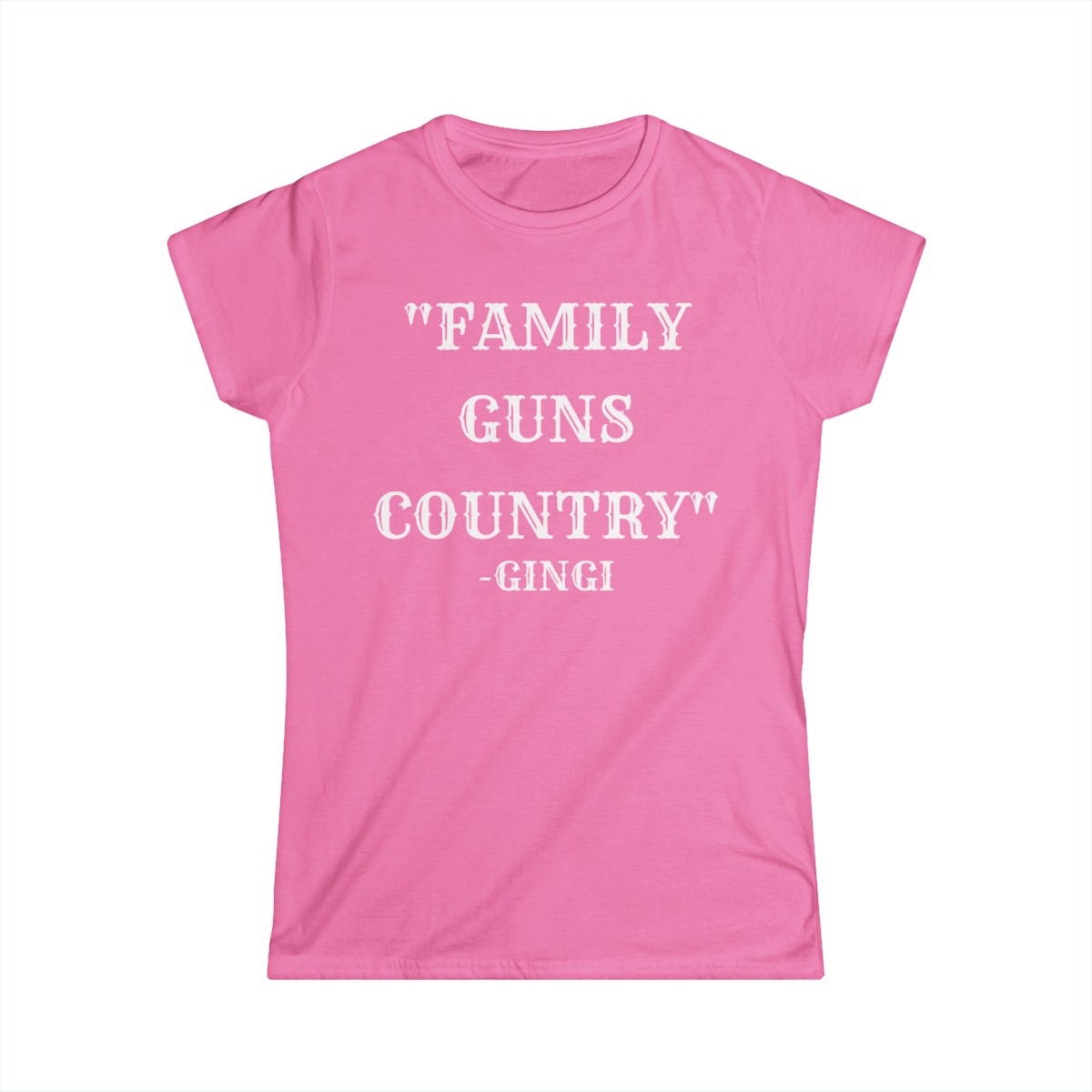 FAMILY GUNS COUNTRY Gingi Women's T-Shirt - Image 7