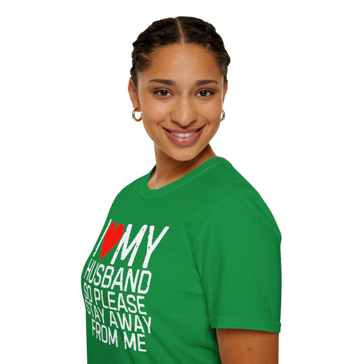 I Love My Husband So Please Stay Away From Me T-Shirt - Image 33