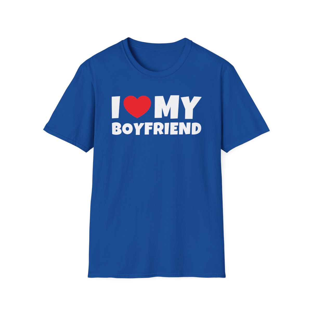 I LOVE MY BOYFRIEND (in white letters) T-Shirt - Image 9