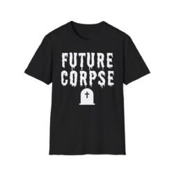 FUTURE CORPSE - Tombstone T-Shirt