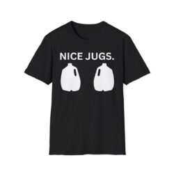 NICE JUGS (Two Milk Jugs - Tits Joke) T-Shirt