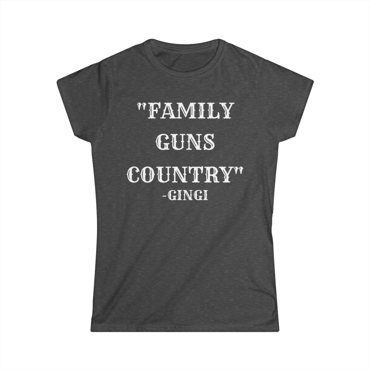 FAMILY GUNS COUNTRY Gingi Women's T-Shirt - Image 4