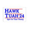 HAWK TUAH 2024 Sticker