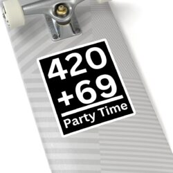 Alternative view of 420 + 69 = Party Time Sticker