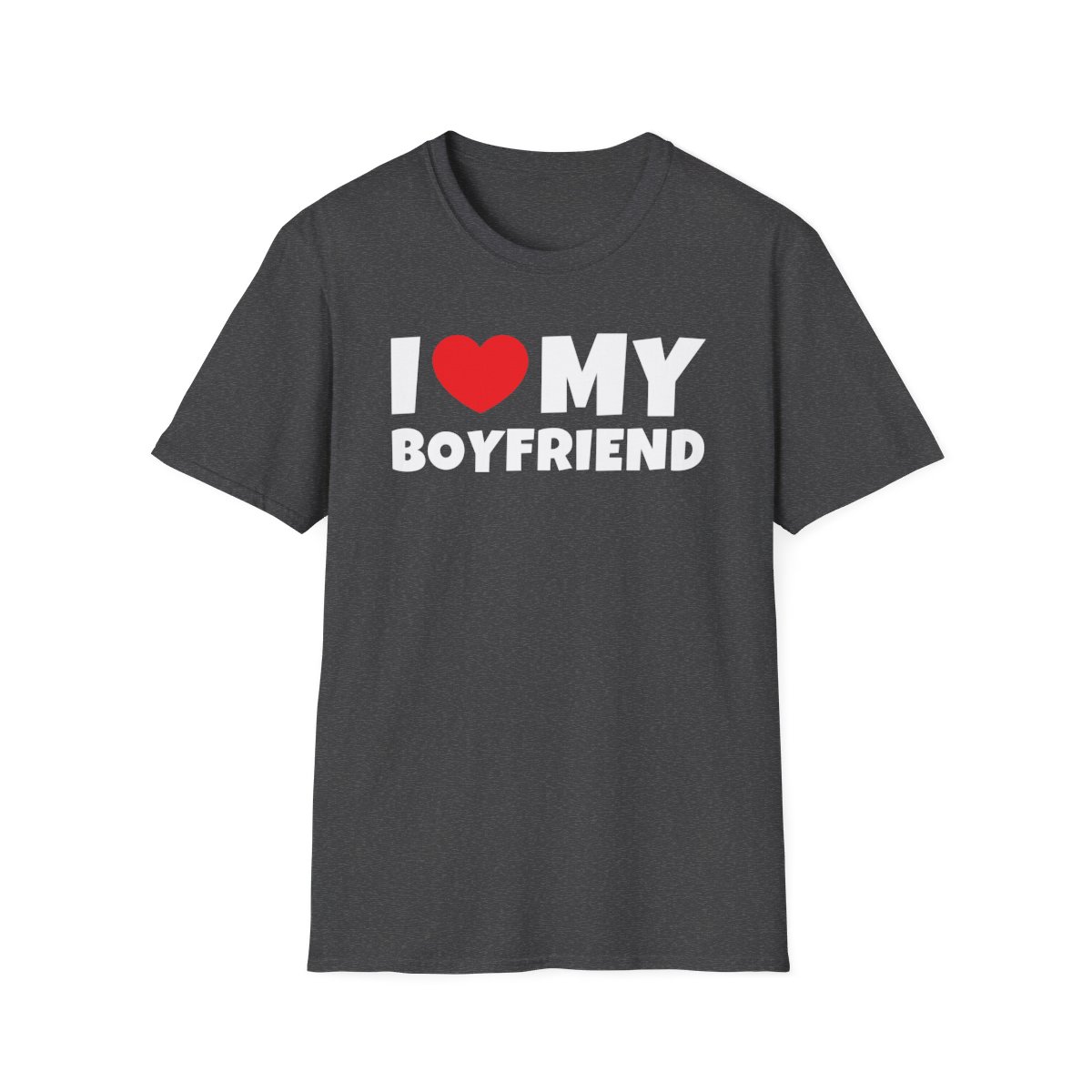 I LOVE MY BOYFRIEND (in white letters) T-Shirt - Image 8