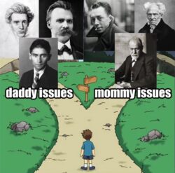 Daddy Issues - Mommy Issues