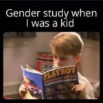 Gender study when I was a kid - Playboy magazine