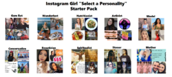 Instagram Girl 'Select a Personality' Starter Pack
