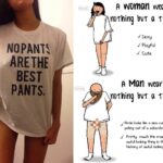 No Pants Are The Best Pants - Woman vs Man wearing nothing but a t-shirt