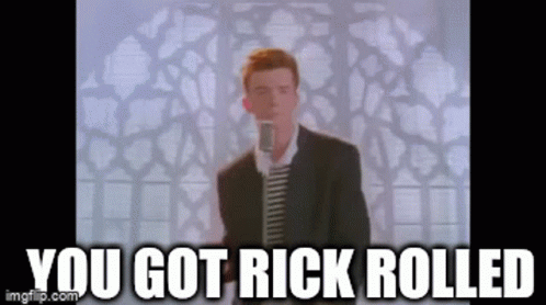 Rick Astley Rick Rolled rickrolled GIF